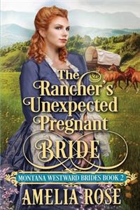 Rancher's Unexpected Pregnant Bride