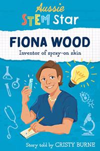 Aussie STEM Stars: Fiona Wood