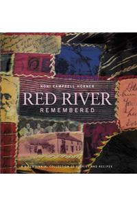 Red River Remembered