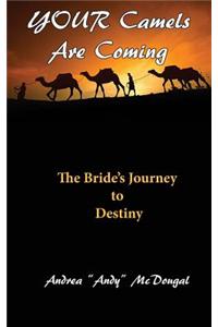 Your Camels Are Coming