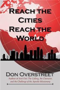 Reach the Cities, Reach the World