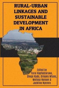 Rural-Urban Linkages and Sustainable Development in Africa