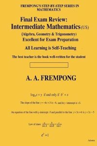 Final Exam Review: Intermediate Mathematics