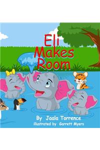 Eli Makes Room