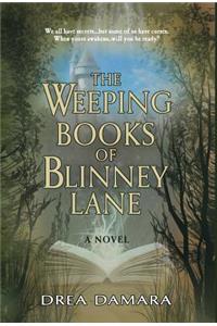 The Weeping Books of Blinney Lane