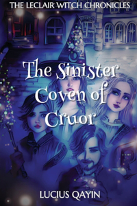 Sinister Coven of Cruor