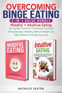 Overcoming Binge Eating 2-in-1 Value Bundle