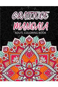 Gratitude Mandala Adult Coloring Book