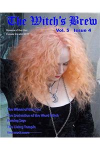 The Witch;s Brew, Vol. 5 Issue 4