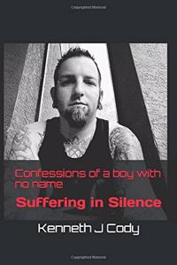 Confessions of a boy with no name