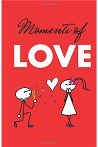 Moments of Love