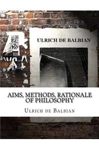 Aims, Methods, Rationale of Philosophy