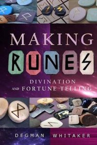 Making Runes: Divination and Fortune Telling