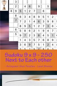 Sudoku 9 X 9 - 250 Next to Each Other - Octagonal Star Puzzles - Level Bronze