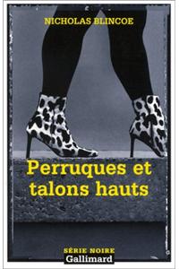 Perruques Et Talons