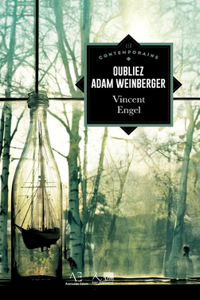 Oubliez Adam Weinberger