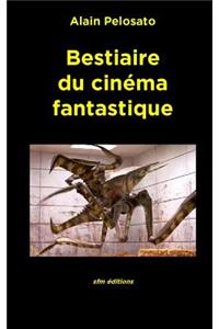 Bestiaire du cinéma fantastique