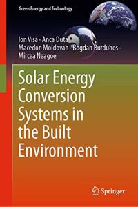 Solar Energy Conversion Systems in the Built Environment