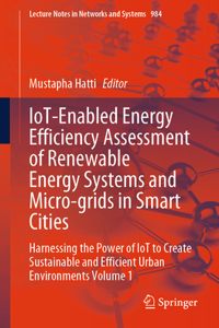 Iot-Enabled Energy Efficiency Assessment of Renewable Energy Systems and Micro-Grids in Smart Cities