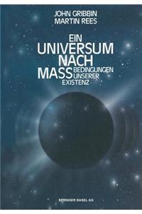 Ein Universum Nach Maß