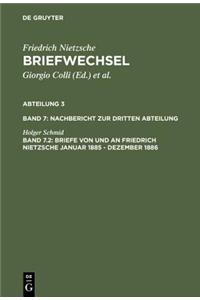 Briefe Von Und an Friedrich Nietzsche Januar 1885 - Dezember 1886