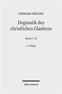 Dogmatik des christlichen Glaubens