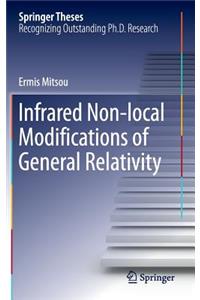 Infrared Non-Local Modifications of General Relativity