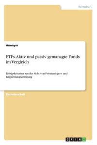 ETFs. Aktiv und passiv gemanagte Fonds im Vergleich