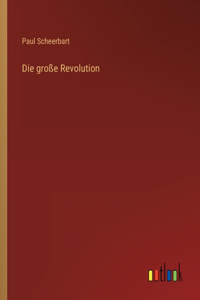 große Revolution