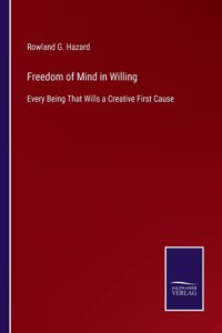 Freedom of Mind in Willing