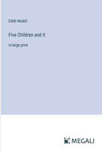 Five Children and It