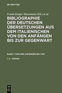 Bibliographie Der Deutschen  bersetzungen Aus Dem Italienischen Von Den Anf ngen Bis Zur Gegenwart, Band 1, Von Den Anf ngen Bis 1730