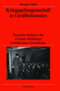 Kriegsgefangenschaft in Großbritannien