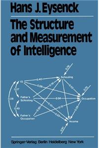 Structure and Measurement of Intelligence