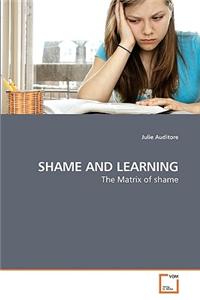 SHAME AND LEARNING