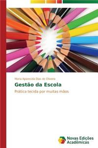 Gestão da Escola