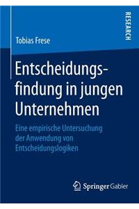 Entscheidungsfindung in Jungen Unternehmen