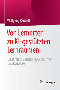 Von Lernorten Zu Ki-Gestützten Lernräumen