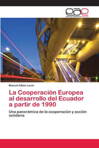 Cooperación Europea al desarrollo del Ecuador a partir de 1990