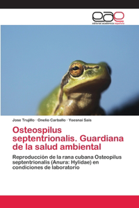 Osteospilus septentrionalis. Guardiana de la salud ambiental