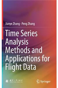 Time Series Analysis Methods and Applications for Flight Data