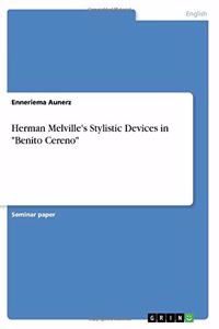 Herman Melville's Stylistic Devices in 