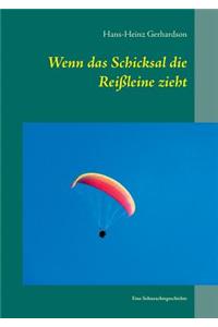 Wenn das Schicksal die Reißleine zieht