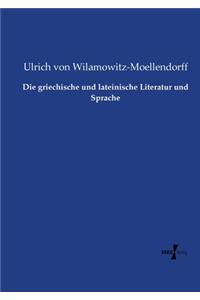 griechische und lateinische Literatur und Sprache