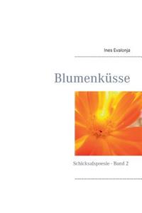 Blumenküsse