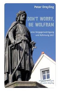 Don't Worry, Be Wolfram