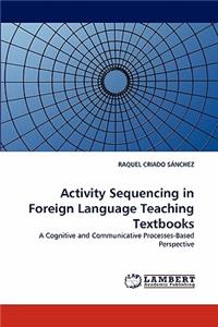 Activity Sequencing in Foreign Language Teaching Textbooks