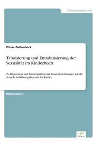 Tabuisierung und Enttabuisierung der Sexualität im Kinderbuch