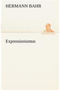 Expressionismus