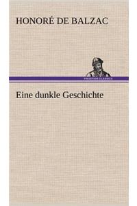 Eine Dunkle Geschichte